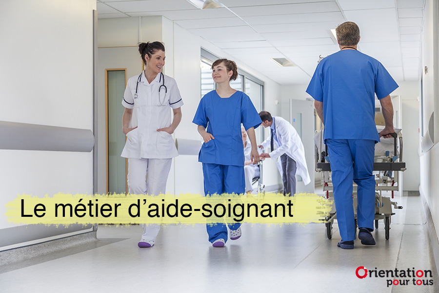 Aide-soignant : un métier d'avenir - Orientation pour tous